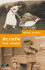 Briefe wie diese Cover des Buches Briefe wie diese (ISBN: 9783933011800)