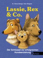 Lassie, Rex & Co. Cover des Buches Lassie, Rex & Co. (ISBN: 9783933228116)