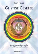Geistige Gesetze Cover des Buches Geistige Gesetze (ISBN: 9783933470928)