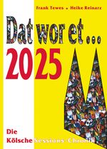 Dat wor et... 2025 Cover des Buches Dat wor et... 2025 (ISBN: 9783933839473)