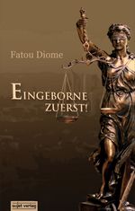 Eingeborne zuerst! Cover des Buches Eingeborne zuerst! (ISBN: 9783933995957)