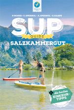 SUP-Guide Salzkammergut Cover des Buches SUP-Guide Salzkammergut (ISBN: 9783934014923)