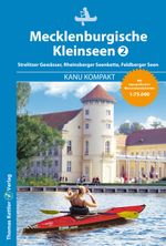 Kanu Kompakt Mecklenburgische Kleinseen 2 Cover des Buches Kanu Kompakt Mecklenburgische Kleinseen 2 (ISBN: 9783934014978)
