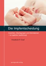 Die Impfentscheidung Cover des Buches Die Impfentscheidung (ISBN: 9783934048096)
