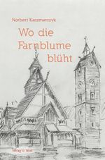 Wo die Farnblume blüht Cover des Buches Wo die Farnblume blüht (ISBN: 9783934159464)