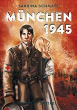 München 1945 Cover des Buches München 1945 (ISBN: 9783934167834)