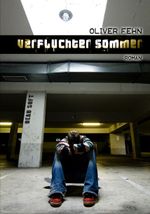 Verfluchter Sommer Cover des Buches Verfluchter Sommer (ISBN: 9783934442382)