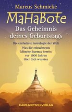 Mahabote - Das Geheimnis deines Geburtstags Cover des Buches Mahabote - Das Geheimnis deines Geburtstags (ISBN: 9783934647596)