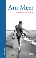 Am Meer Cover des Buches Am Meer (ISBN: 9783934703711)