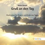 Gruß an den Tag Cover des Buches Gruß an den Tag (ISBN: 9783934719217)