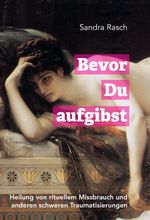 Bevor Du aufgibst Cover des Buches Bevor Du aufgibst (ISBN: 9783934719675)