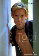 Tobi - In geheimer Mission Cover des Buches Tobi - In geheimer Mission (ISBN: 9783934825215)