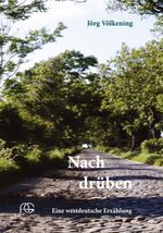 Nach drüben Cover des Buches Nach drüben (ISBN: 9783935043151)