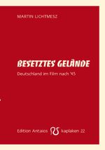 Besetztes Gelände Cover des Buches Besetztes Gelände (ISBN: 9783935063920)