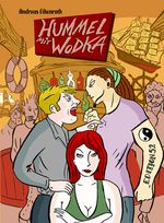 HUMMEL MIT WODKA Cover des Buches HUMMEL MIT WODKA (ISBN: 9783935229609)