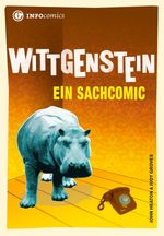 Wittgenstein: Ein Sachcomic (Infocomics) Cover des Buches Wittgenstein: Ein Sachcomic (Infocomics) (ISBN: 9783935254472)