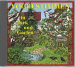 Vogelstimmen in Park und Garten - Mit gesprochenen Erläuterungen Cover des Buches Vogelstimmen in Park und Garten - Mit gesprochenen Erläuterungen (ISBN: 9783935329118)