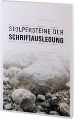 Stolpersteine der Schriftauslegung Cover des Buches Stolpersteine der Schriftauslegung (ISBN: 9783935558792)