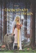 Im Liebeshain der Freyja Cover des Buches Im Liebeshain der Freyja (ISBN: 9783935581202)
