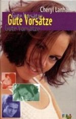 Gute Vorsätze, Cover des Buches Gute Vorsätze, (ISBN: 9783935583091)