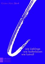 l wie Lieblinge, wie laufenlassen, wie lustvoll Cover des Buches l wie Lieblinge, wie laufenlassen, wie lustvoll (ISBN: 9783935663465)