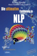 Die ultimative Einführung in NLP Cover des Buches Die ultimative Einführung in NLP (ISBN: 9783935672108)