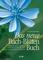 Das neue Bach-Blüten-Buch Cover des Buches Das neue Bach-Blüten-Buch (ISBN: 9783935767514)