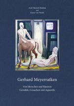 Gerhard Meyerratken. Von Menschen und Räumen. Cover des Buches Gerhard Meyerratken. Von Menschen und Räumen. (ISBN: 9783935791786)