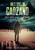 Vals Spel in Cadzand Cover des Buches Vals Spel in Cadzand (ISBN: 9783935791854)