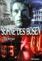 Söhne des Bösen Cover des Buches Söhne des Bösen (ISBN: 9783935822213)