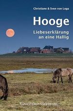 Hooge: Liebeserklärung an eine Hallig Cover des Buches Hooge: Liebeserklärung an eine Hallig (ISBN: 9783935873666)