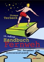 Handbuch Fernweh Cover des Buches Handbuch Fernweh (ISBN: 9783935897297)