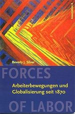 Forces of Labor: Arbeiterbewegungen und Globalisierung seit 1870 Cover des Buches Forces of Labor: Arbeiterbewegungen und Globalisierung seit 1870 (ISBN: 9783935936323)