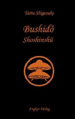 Bushido Shoshinshu Cover des Buches Bushido Shoshinshu (ISBN: 9783936018509)