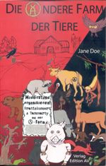 Die andere Farm der Tiere Cover des Buches Die andere Farm der Tiere (ISBN: 9783936049947)