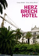 Herzbrechhotel Cover des Buches Herzbrechhotel (ISBN: 9783936086683)