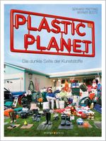 Plastic Planet Cover des Buches Plastic Planet (ISBN: 9783936086744)