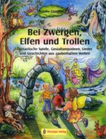 Bei Zwergen, Elfen und Trollen Cover des Buches Bei Zwergen, Elfen und Trollen (ISBN: 9783936286229)