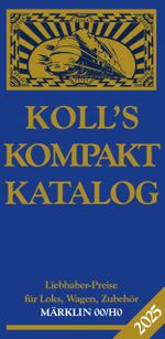 Koll's Kompaktkatalog Märklin 00/H0 2025 Cover des Buches Koll's Kompaktkatalog Märklin 00/H0 2025 (ISBN: 9783936339864)