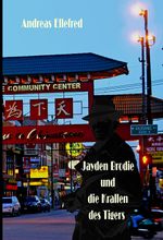 Jayden Brodie und die Krallen des Tigers Cover des Buches Jayden Brodie und die Krallen des Tigers (ISBN: 9783936438994)