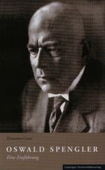 Oswald Spengler Cover des Buches Oswald Spengler (ISBN: 9783936522358)
