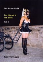 Der letzte Schliff. Das Internat in den Reben Cover des Buches Der letzte Schliff. Das Internat in den Reben (ISBN: 9783936708042)