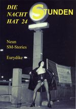 Die Nacht hat 24 Stunden Cover des Buches Die Nacht hat 24 Stunden (ISBN: 9783936708172)