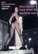 Eine Nacht lang wirst du käuflich sein Cover des Buches Eine Nacht lang wirst du käuflich sein (ISBN: 9783936708295)