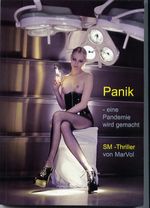 Panik - eine Pandemie wird gemacht Cover des Buches Panik - eine Pandemie wird gemacht (ISBN: 9783936708721)
