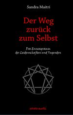 Der Weg zurück zum Selbst Cover des Buches Der Weg zurück zum Selbst (ISBN: 9783936718157)