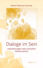 Dialoge im Sein Cover des Buches Dialoge im Sein (ISBN: 9783936718447)