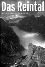 Das Reintal: Der alte Weg zur Zugspitze Cover des Buches Das Reintal: Der alte Weg zur Zugspitze (ISBN: 9783936740011)