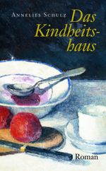 Das Kindheitshaus Cover des Buches Das Kindheitshaus (ISBN: 9783936758269)