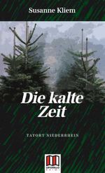 Die Kalte Zeit Cover des Buches Die Kalte Zeit (ISBN: 9783936783407)